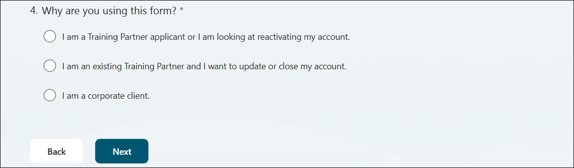 Screenshot of info form Question 4, ‘Why are you using this form?’, with Back and Next buttons.